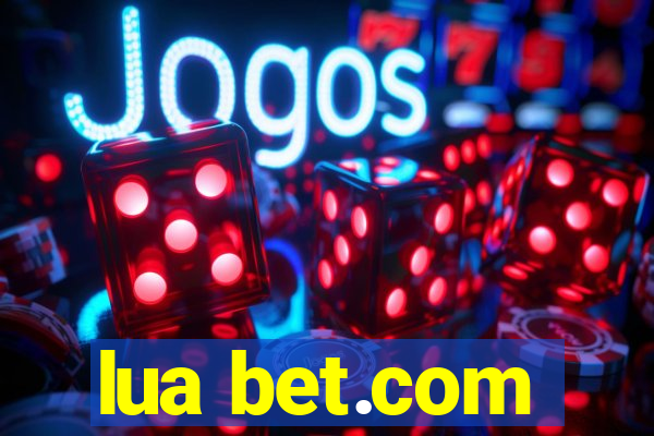 lua bet.com