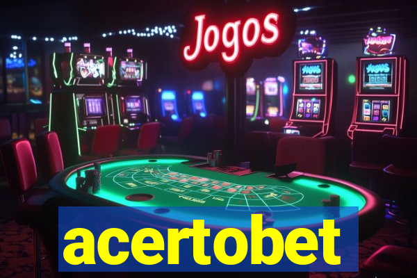 acertobet