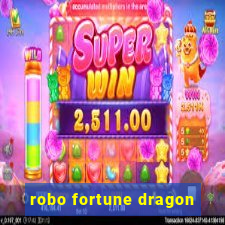 robo fortune dragon