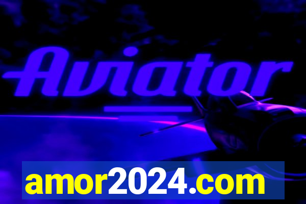 amor2024.com