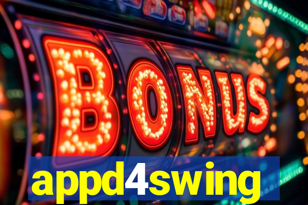 appd4swing