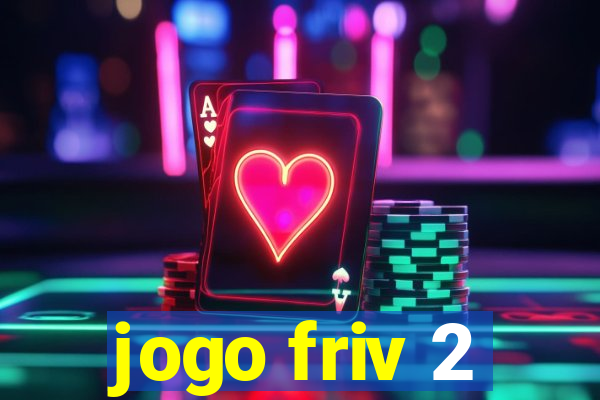 jogo friv 2