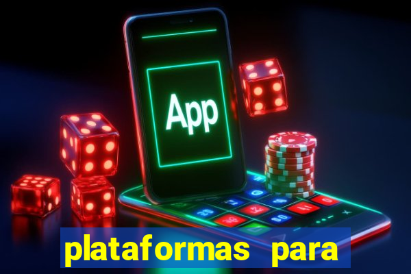 plataformas para jogar demo