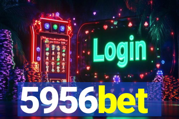 5956bet