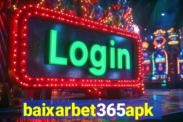 baixarbet365apk