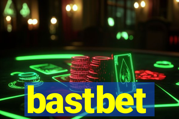 bastbet