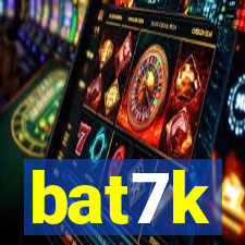 bat7k