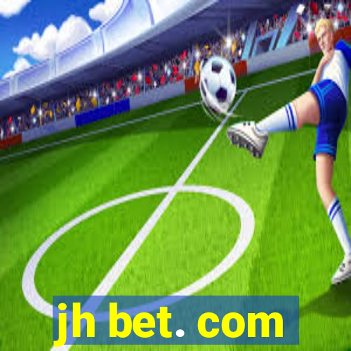 jh bet. com