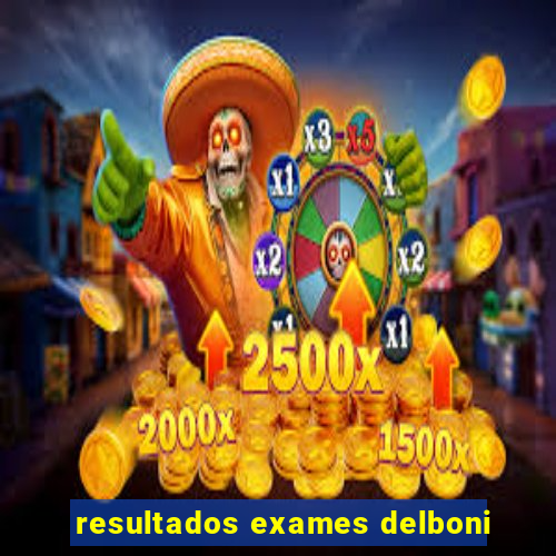 resultados exames delboni