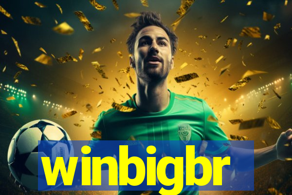 winbigbr