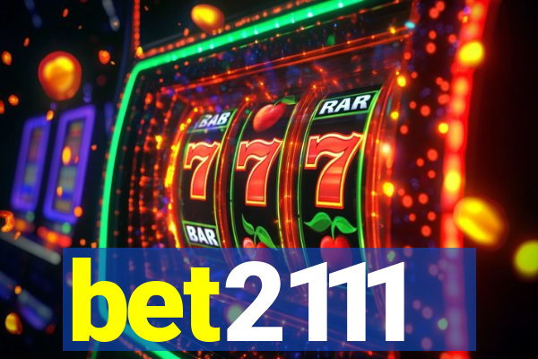 bet2111