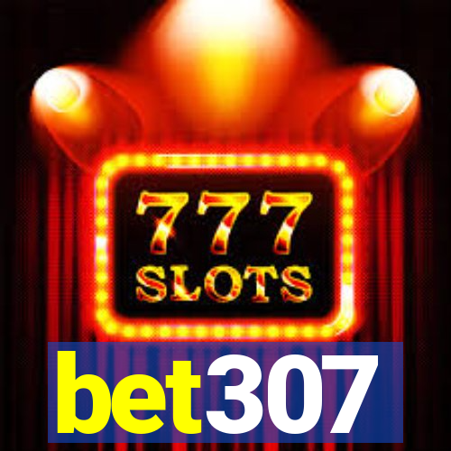 bet307