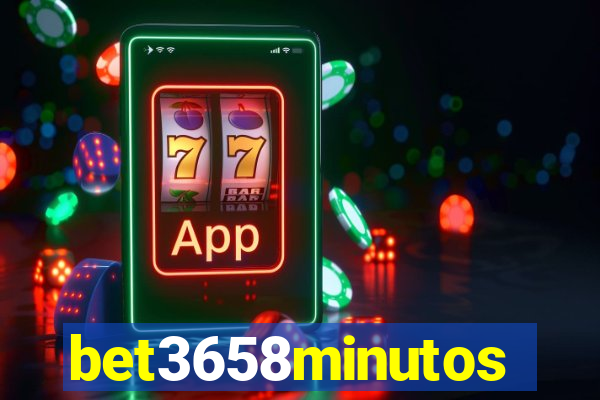 bet3658minutos