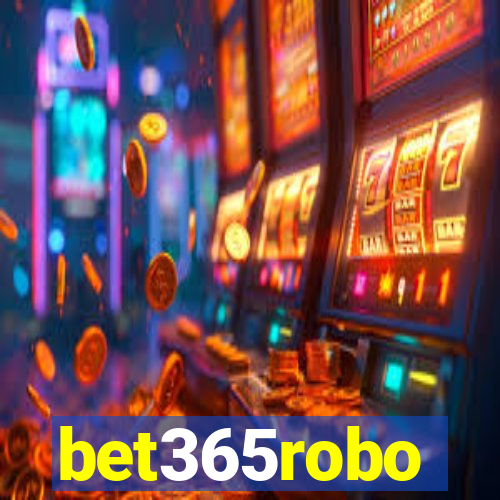 bet365robo