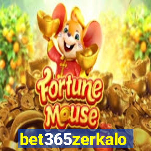 bet365zerkalo