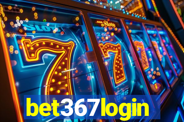 bet367login