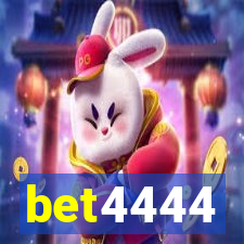 bet4444