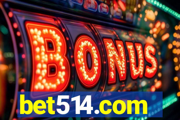 bet514.com