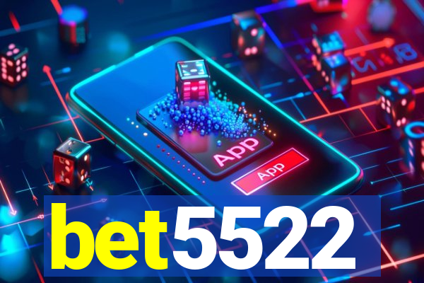 bet5522