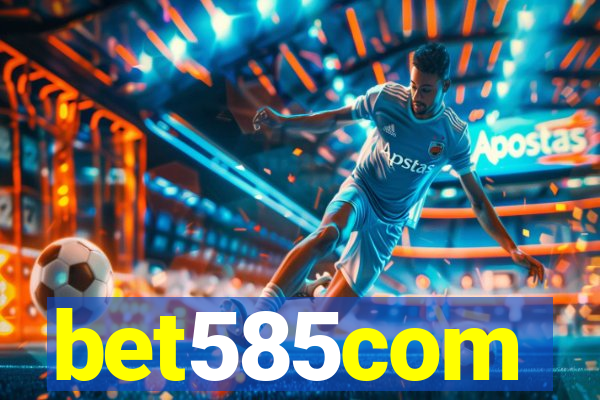 bet585com