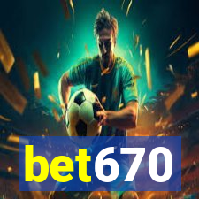 bet670