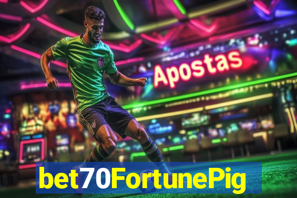 bet70FortunePig