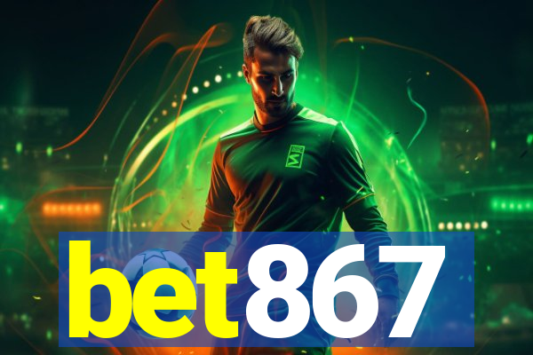 bet867