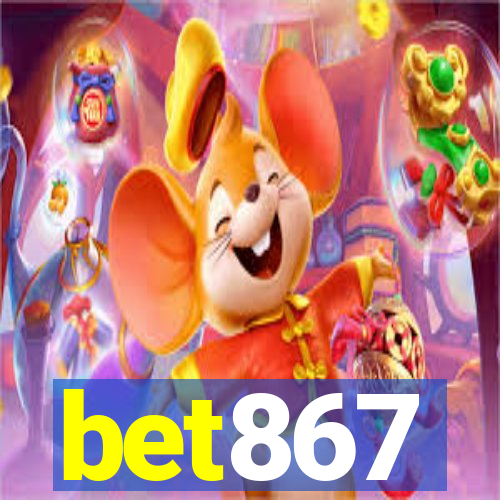 bet867