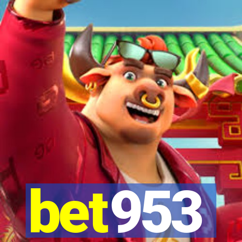 bet953