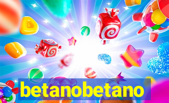 betanobetano