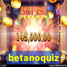 betanoquiz