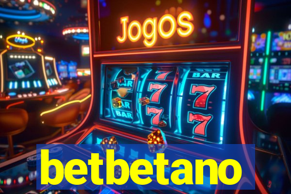 betbetano