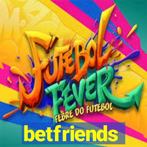 betfriends