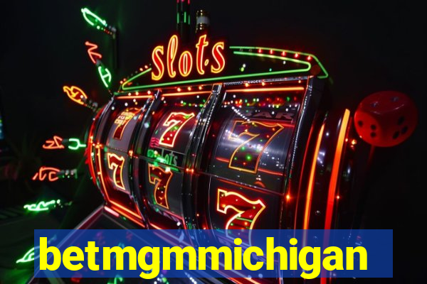 betmgmmichigan