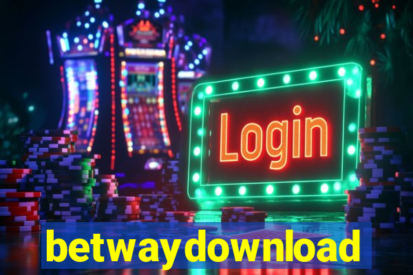 betwaydownload