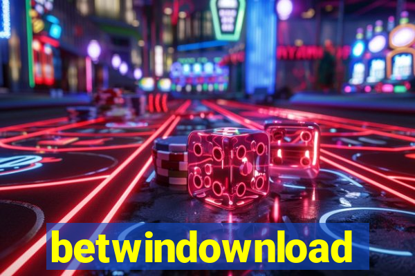 betwindownload