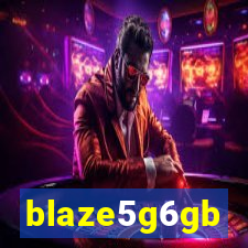 blaze5g6gb