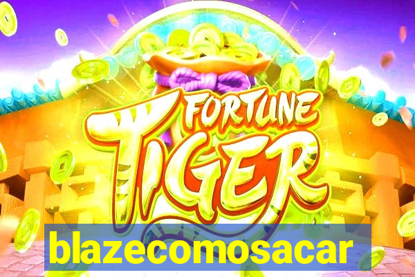 blazecomosacar