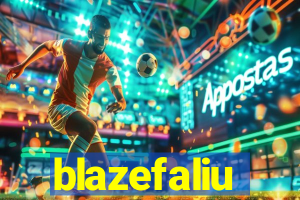 blazefaliu