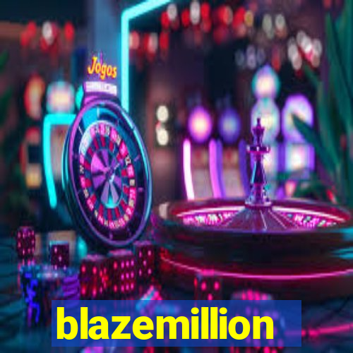 blazemillion