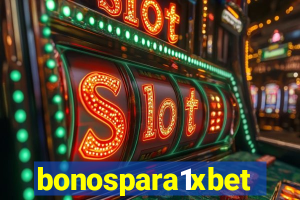 bonospara1xbet