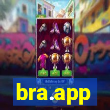 bra.app