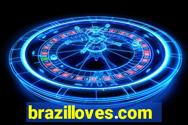 brazilloves.com