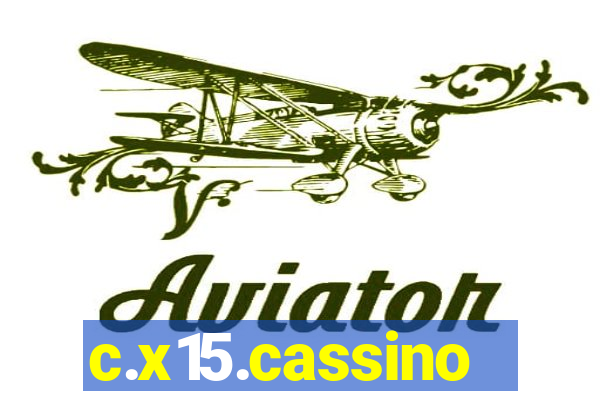 c.x15.cassino