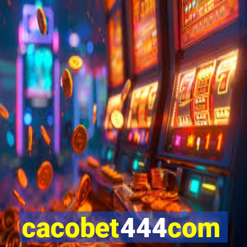 cacobet444com