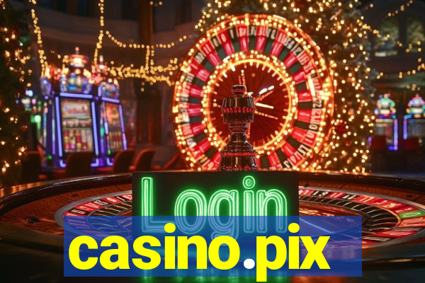 casino.pix