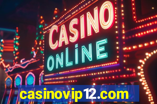 casinovip12.com