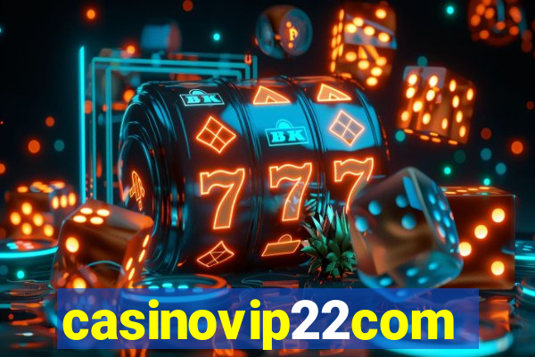 casinovip22com