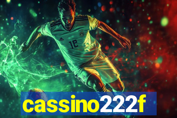 cassino222f