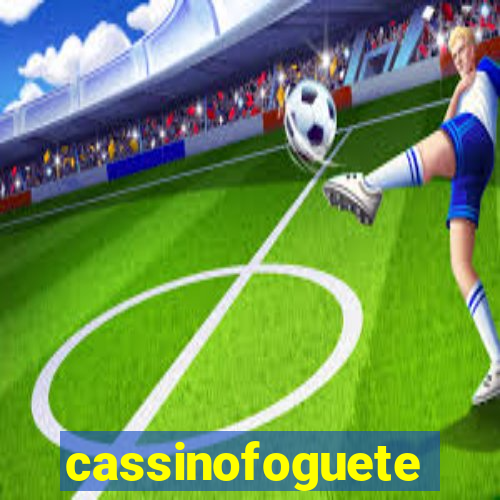 cassinofoguete